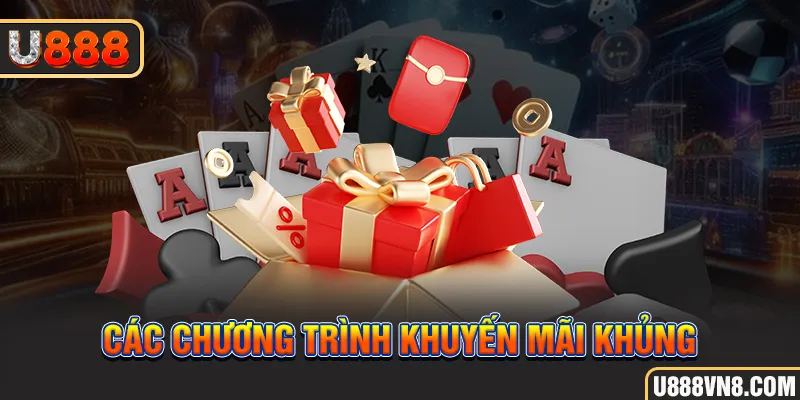 Các chương trình khuyến mãi khủng