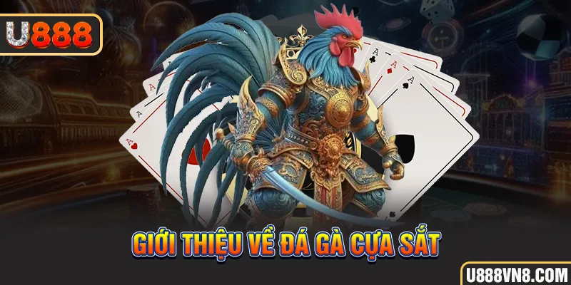 Giới thiệu về đá gà cựa sắt