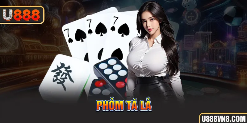 phỏm tá lả